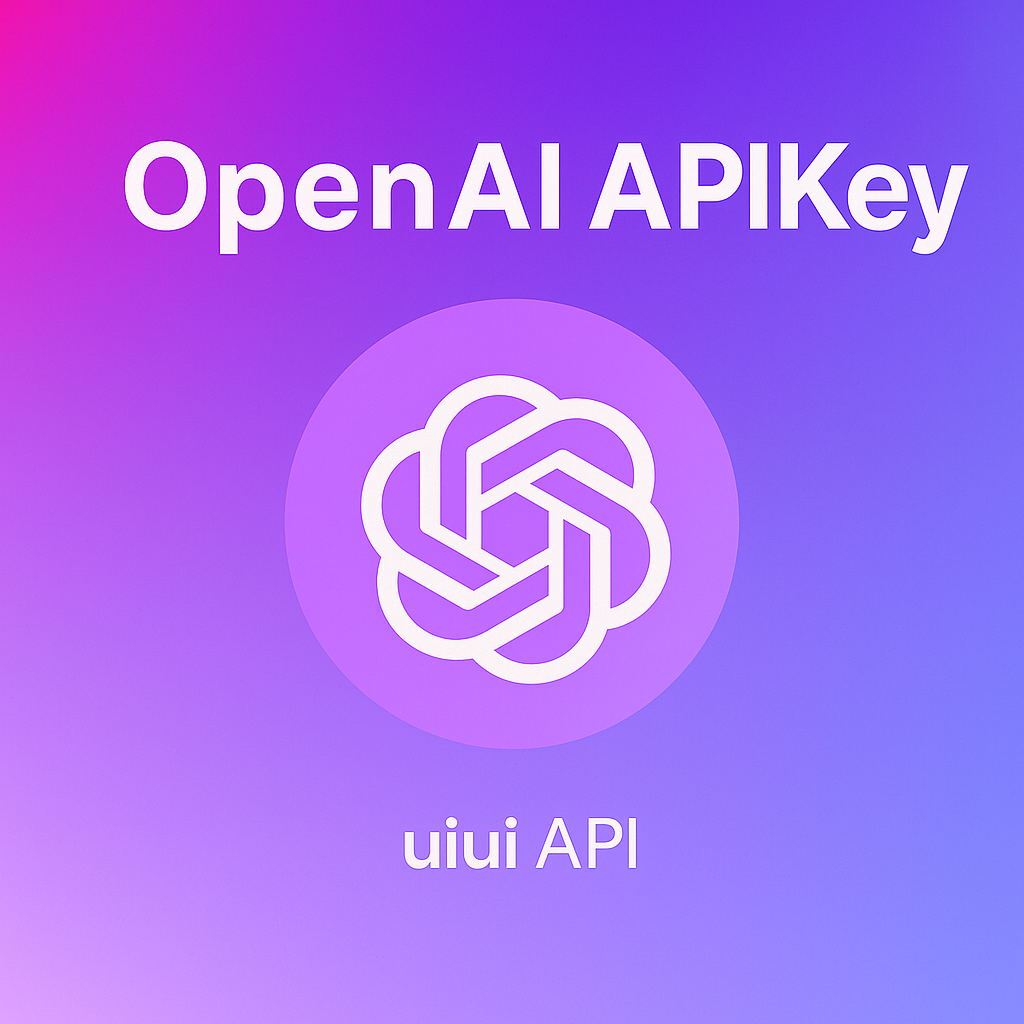 uiuiapi.com-openaiapikey859562